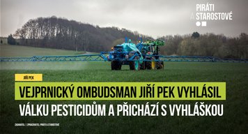 Vejprnický ombudsman Jiří Pek vyhlásil válku pesticidům!